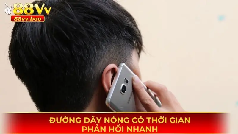 Nhận hỗ trợ qua đường dây nóng của 88vv