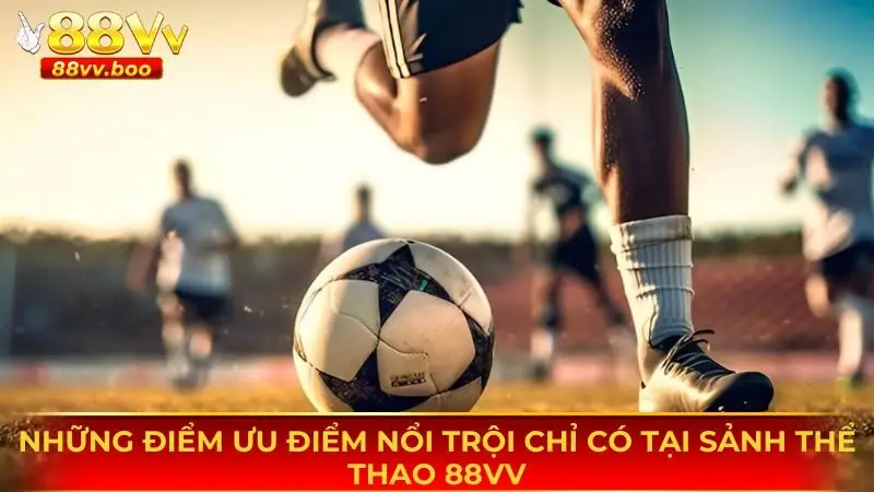 Những sảnh game hấp dẫn nhất có tại nền tảng thể thao 88vv