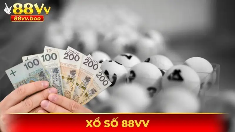 Xổ Số 88vv - Thiên Đường Giải Trí Đặc Sắc Nhất Thị Trường
